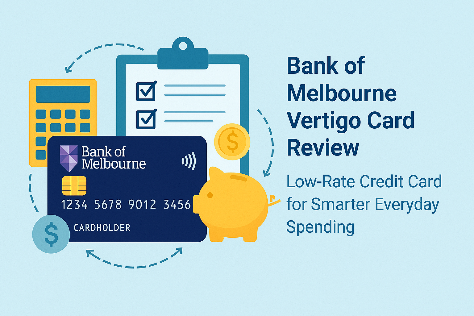 Bank of Melbourne Vertigo Card Review Low-Rate Credit Card for Smarter Everyday Spending