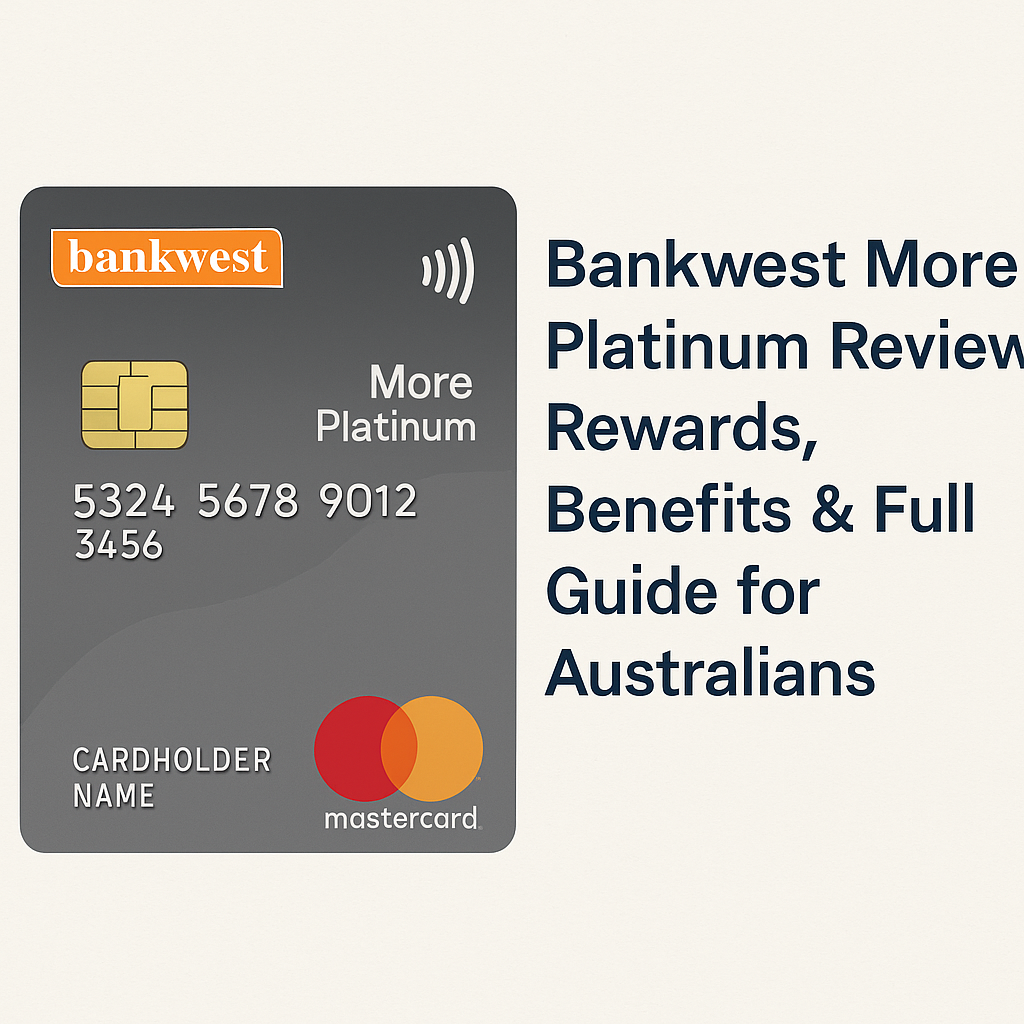 Bankwest More Platinum Review Rewards, Benefits & Full Guide for Australians