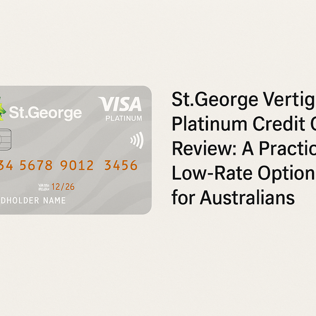 St.George Vertigo Platinum Credit Card Review A Practical Low-Rate Option for Australians