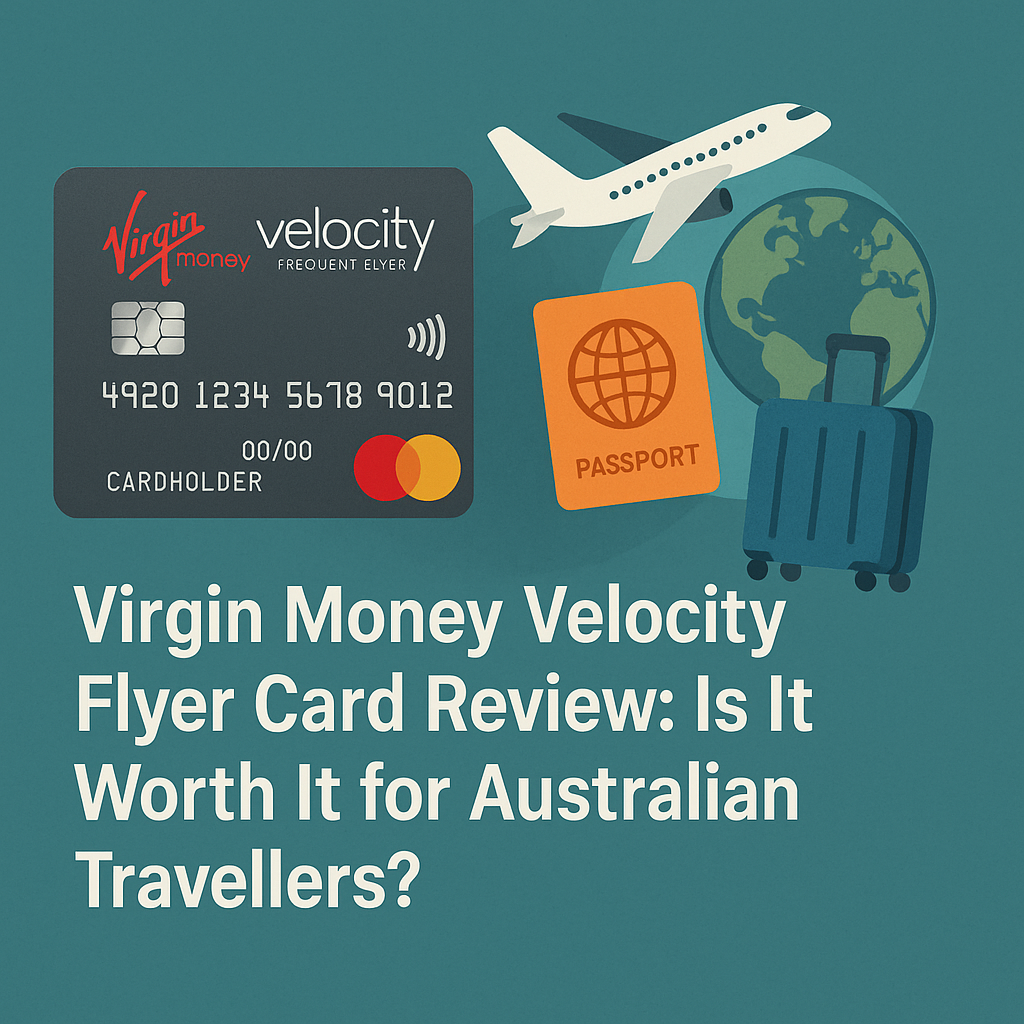 Virgin Money Velocity Flyer Card Review: Is It Worth It for Australian Travellers?